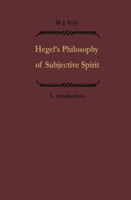 Hegels Philosophie des subjektiven Geistes / Hegel's Philosophy of Subjective Spirit