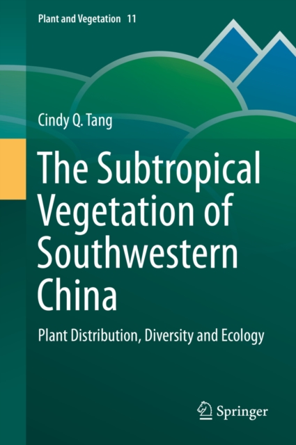 Subtropical Vegetation of Southwestern China