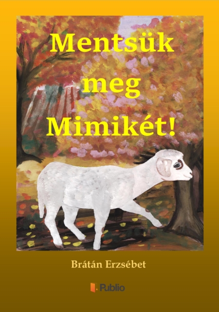 Mentsuk meg Miimiket!