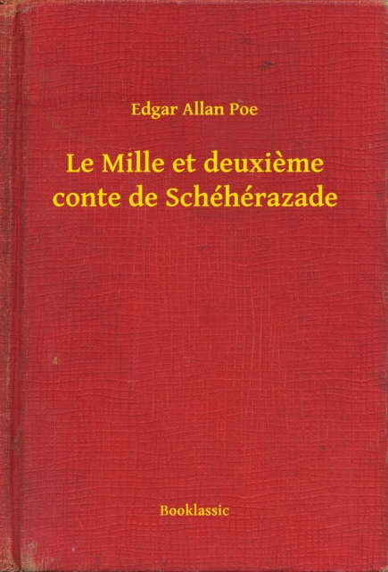 Le Mille et deuxieme conte de Schéhérazade