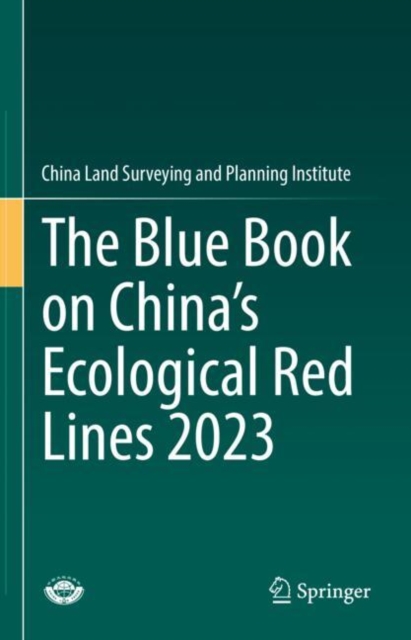Blue Book on China's Ecological Red Lines 2023