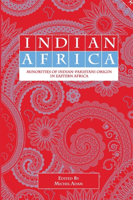 Indian Africa: Minorities of Indian-Paki
