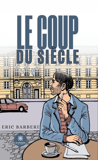Le coup du siecle