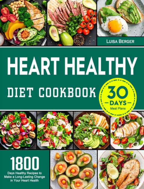 Heart Healthy Diet Cookbook