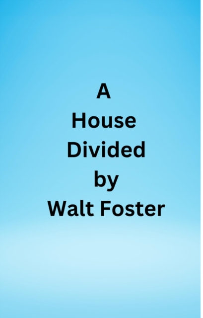House Divided