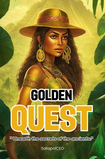 Golden Quest &quote;Unearth The Secrets Of The Ancients.&quote;