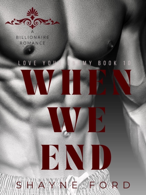 When We End