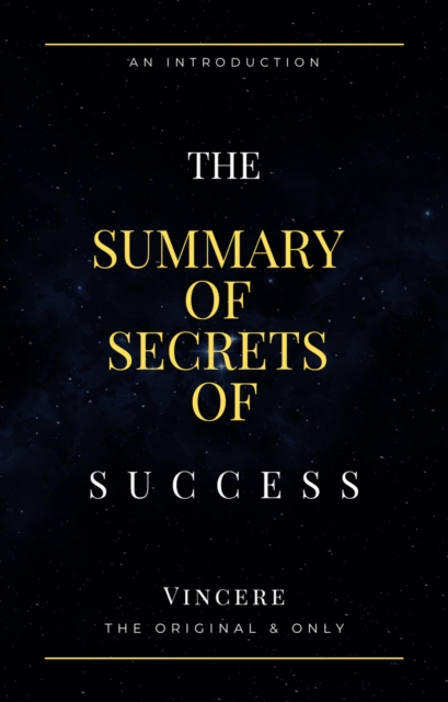 Summary of Secrets of Success