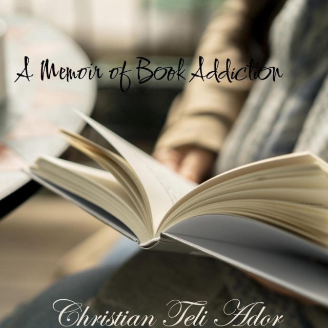 Memoir of Book Addiction