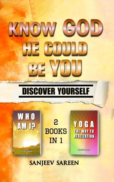 Know God. He Could Be You