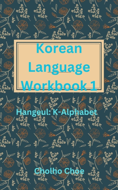 Korean Language Workbook 1