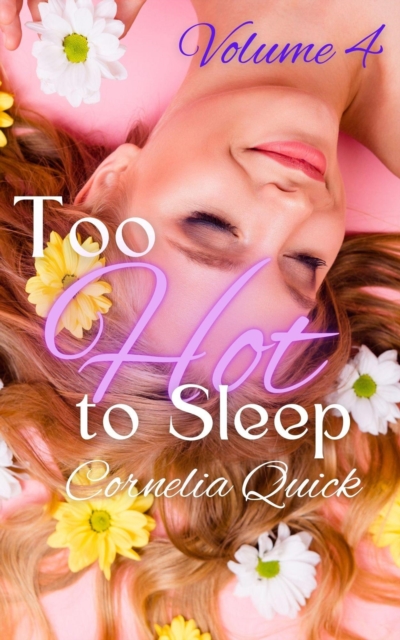 Too Hot to Sleep Volume 4