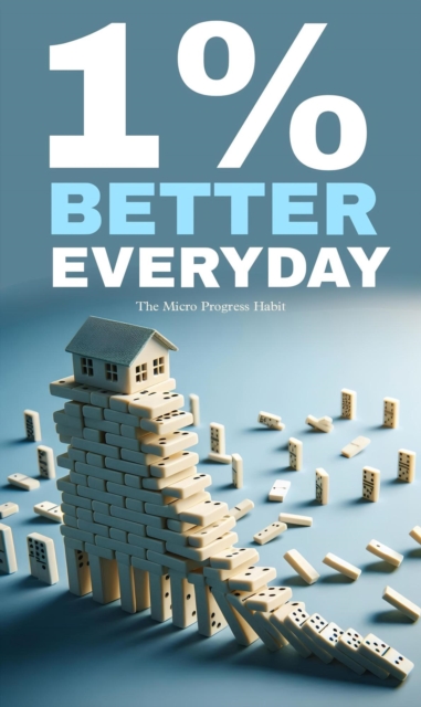 One percent better everyday