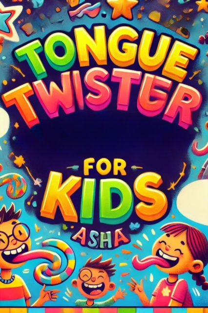 Tongue Twisters for Kids