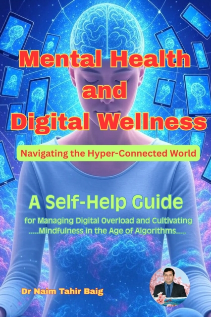 Mental Health and Digital Wellness