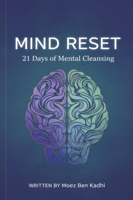 Mind Reset - 21 Days of Mental Cleansing