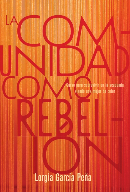 La comunidad como rebelión