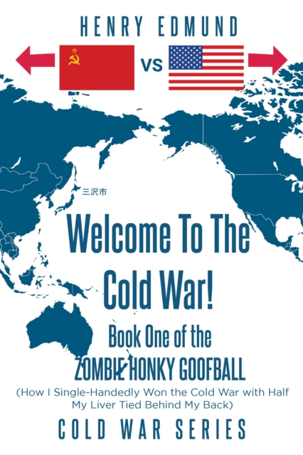Welcome To The Cold War!