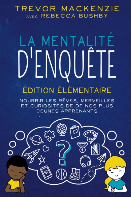 La mentalité d'enquête