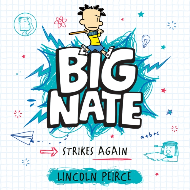 Big Nate Strikes Again