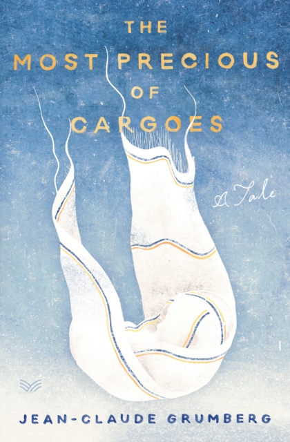 Most Precious of Cargoes
