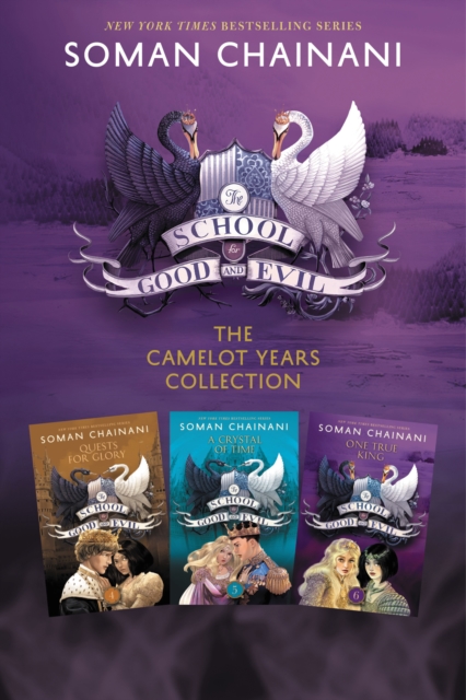 School for Good and Evil 3-Book Collection: The Camelot Years