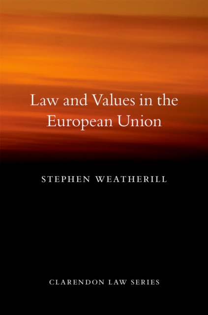 Law and Values in the European Union
