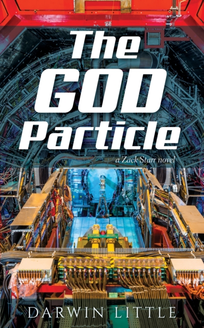 God Particle: a Zack Starr novel