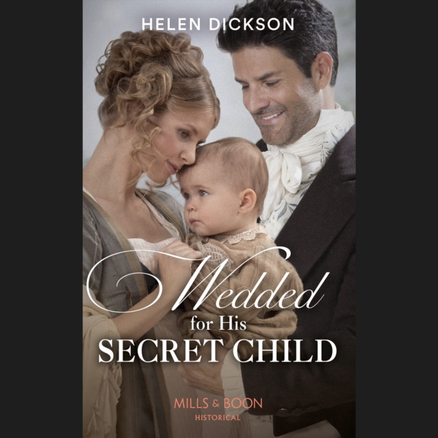 Wedded For His Secret Child