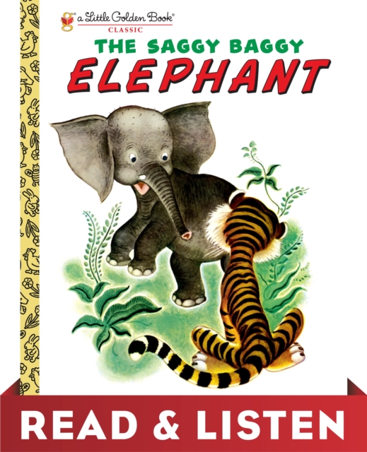 Saggy Baggy Elephant: Read & Listen Edition