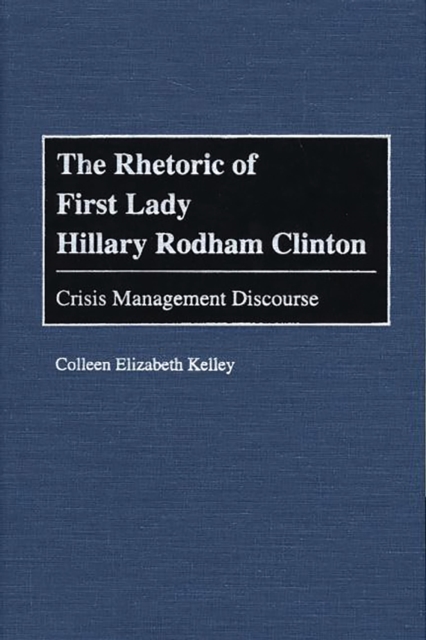 Rhetoric of First Lady Hillary Rodham Clinton