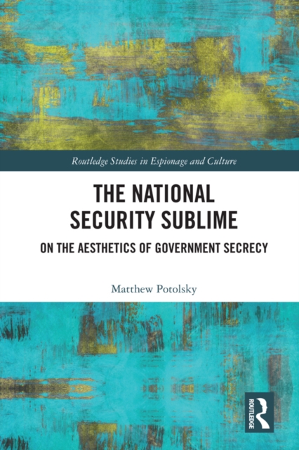 National Security Sublime