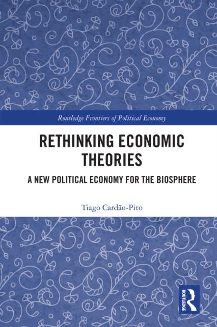 Rethinking Economic Theories