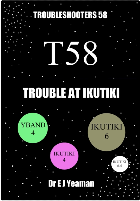 Trouble at Ikutiki (Troubleshooters 58)