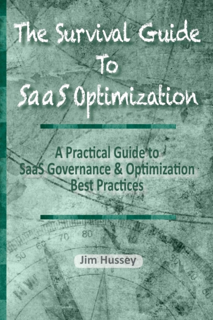 Survival Guide To SaaS Optimization
