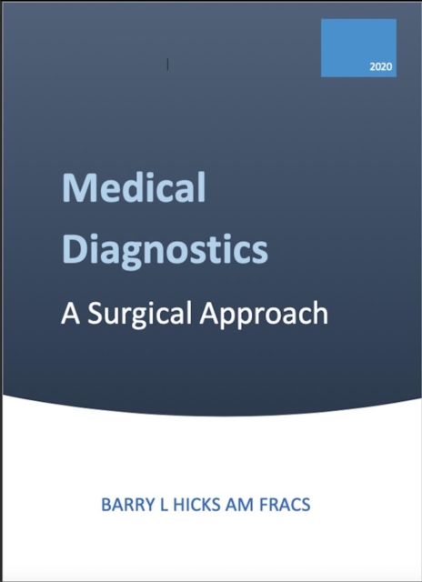 Medical Diagnostics - A Surgical Approach