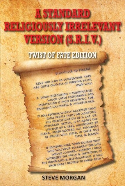 Standard Religiously Irrelevant Version (S.R.I.V) Twist of Fate Edition