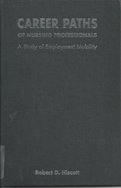 Career Paths of Nursing Professionals