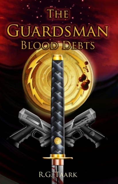 Guardsman: Book 2: Blood Debts