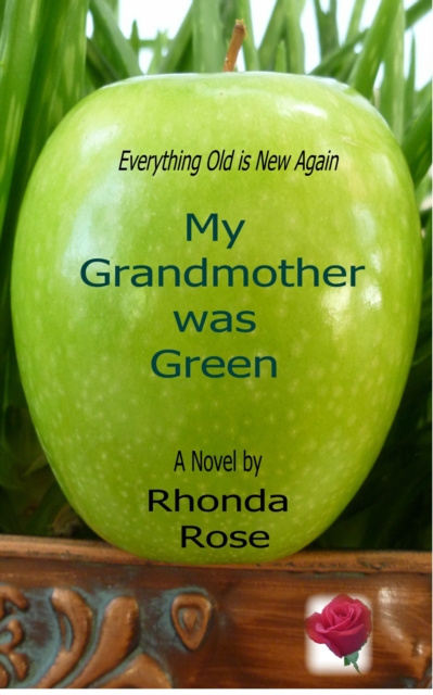 My Grandmother Was Green