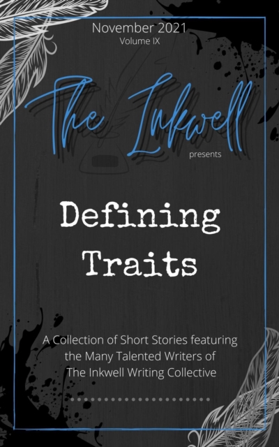 Inkwell presents: Defining Traits