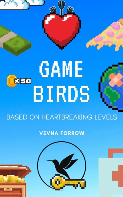 Game Birds [A Poetry Collection]