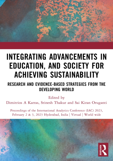 Integrating Advancements in Education, and Society for Achieving Sustainability