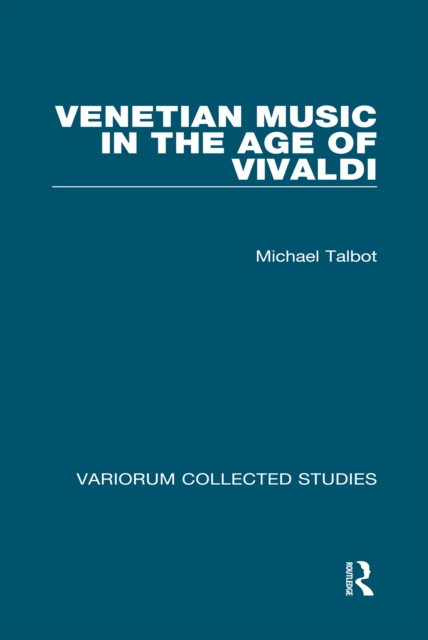 Venetian Music in the Age of Vivaldi