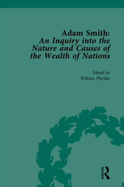 Adam Smith: An Inquiry into the Nature and Causes of the Wealth of Nations, Volume II