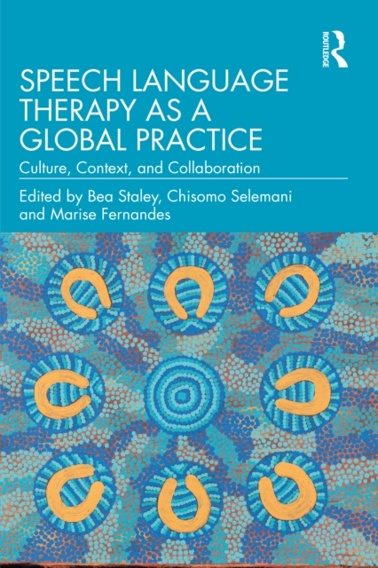 Speech Language Therapy as a Global Practice