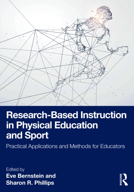 Research-Based Instruction in Physical Education and Sport