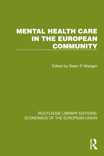 Mental Health Care in the European Community