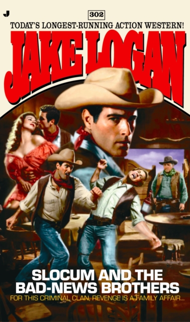 Slocum 302: Slocum and the Bad-News Brothers