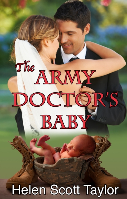 Army Doctor's Baby (Army Doctor's Baby Series #1)